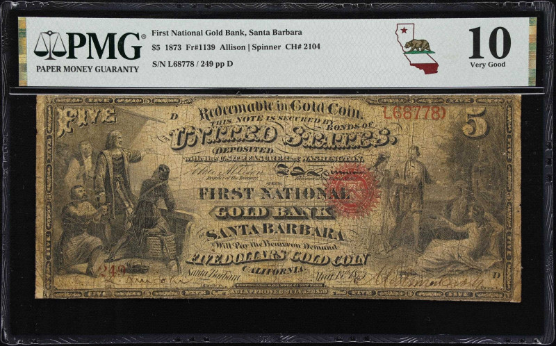 Santa Barbara $5 National Gold Bank Note 
Santa Barbara, California. $5 1873. F...