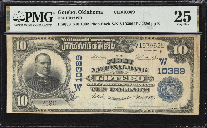 Gotebo, Oklahoma. $10 1902 Plain Back. Fr. 630. First NB. Charter #10389. PMG Ve...