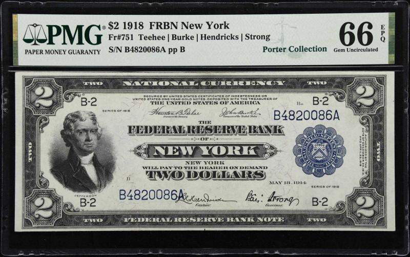 Fr. 751. 1918 $2 Federal Reserve Bank Note. New York. PMG Gem Uncirculated 66 EP...