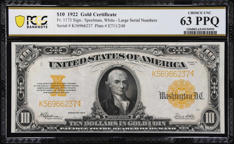 Fr. 1173. 1922 $10 Gold Certificate. PCGS Banknote Choice Uncirculated 63 PPQ.
...