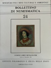 A.A.V.V. - Bollettino di numismatica – Supplemento al n. 24. Uomini libri medaglieri. Dalla Storia Metallica di Casa Savoia alle Raccolte Numismatiche...