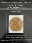 A.A.V.V. - Bollettino di numismatica. Serie Speciale 1. Roma, Museo della zecca. Roma, 1984. Silvana Balbi De Caro: Il Gabinetto Numismatico della zec...