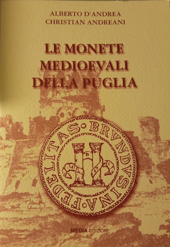 D'Andrea, Andreani, Le monete medioevali della Puglia (con ex Libris)