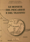 D'Andrea, Fioramonti, Le monete del Pescarese e del Teatino (con ex Libris)