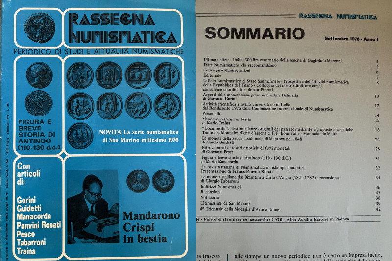 Rassegna Numismatica. Anno I. Numero 0. Padova, settembre 1976. SOMMARIO: Ultime...