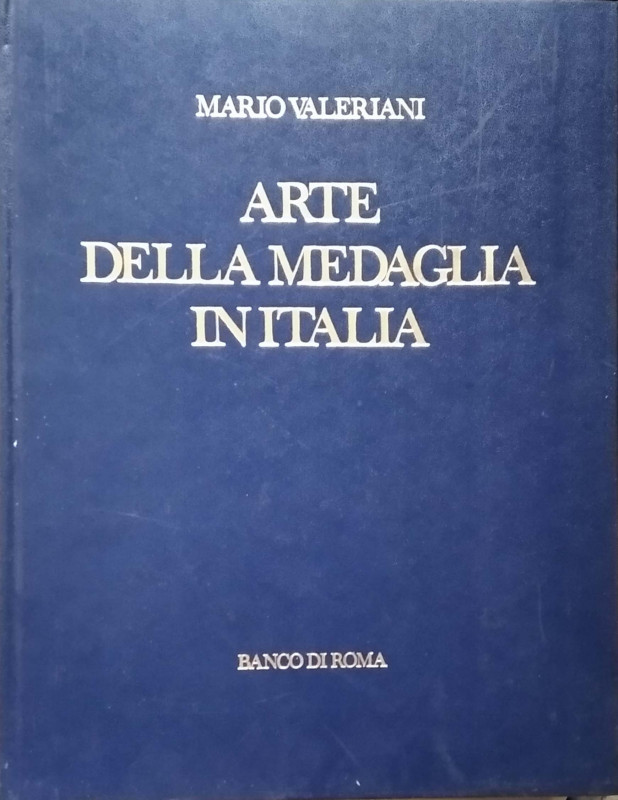 VALERIANI M. - Arte della medaglia in Italia. Roma, 1971 pp. 240, ill. b/n