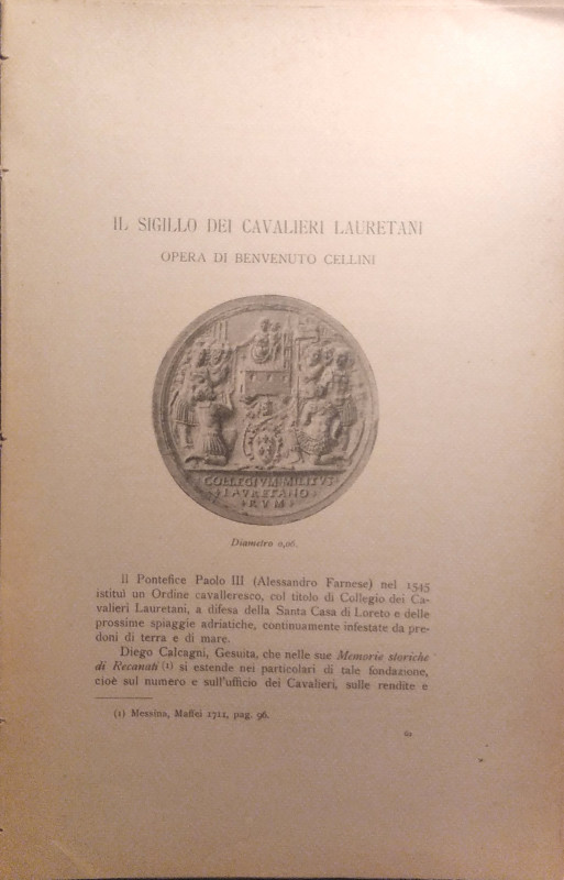 VITALINI O. - Il sigillo dei Cavalieri Lauretani opera di Benvenuto Cellini. Mil...