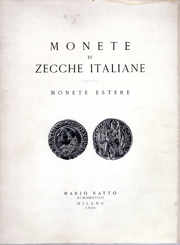 RATTO M . – Milano, 24\26 – Novembre, 1960. Monete di zecche italiane, monete es...