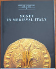 Libri. Silvana Balbi De Caro. Money in Ancient Rome and Italy. Vol.II. Money in medieval Italy. Milano 1993. Ottime Condizioni.