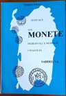 Libri. Enrico Piras. Manuale delle Monete Medievali e Moderne coniate in Sardegna. Edizione Libreria Scientifica Internazionale. Sassari 1980. Buone c...