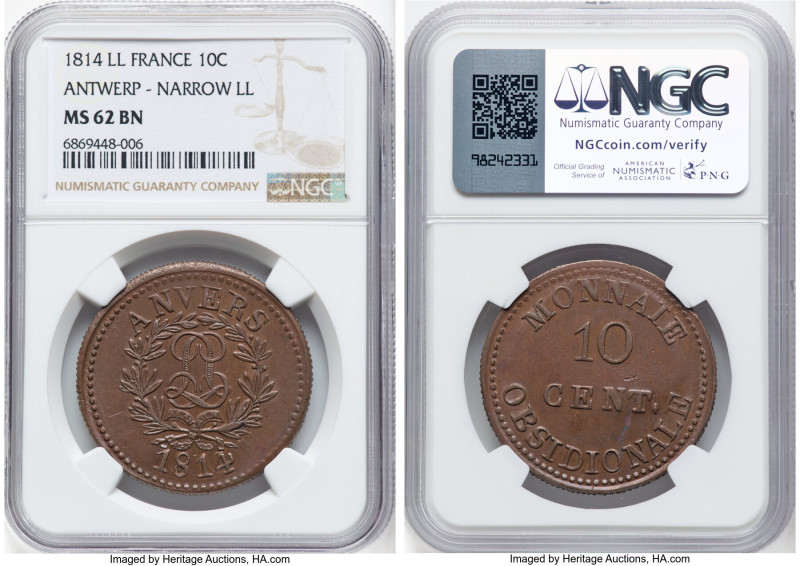 Antwerp. Siege "Louis VIII" 10 Centimes 1814-LL MS62 Brown NGC, KM6.2. Narrow LL...