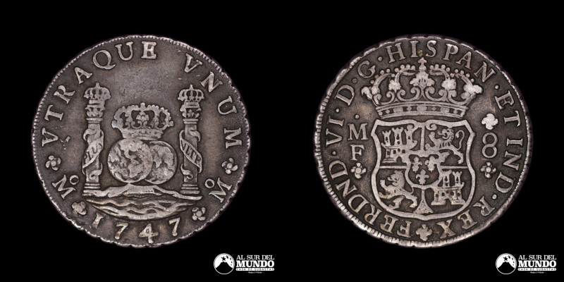 Mexico, ceca de Ciudad de Mexico. 8 Reales. 1747. Ensayadores: MF (Manuel de Leo...