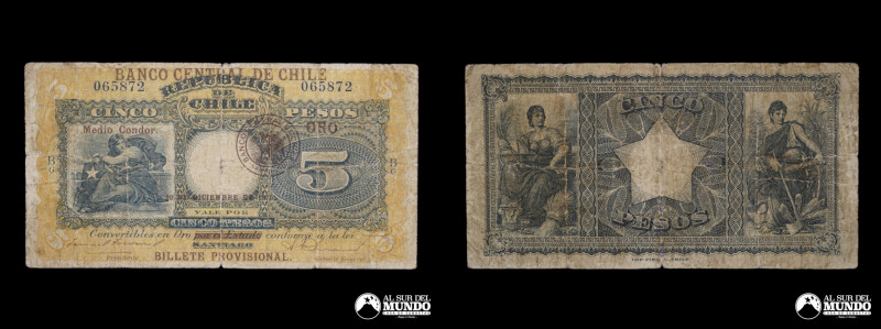 Chile. Banco Central. Provisional. 5 Pesos 10 de Diciembre de 1925. Tocornal - B...