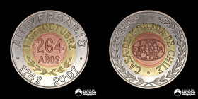 Chile, Santiago. Medalla: 264° aniversario de la Casa de Moneda. 2007. Trimetalica.