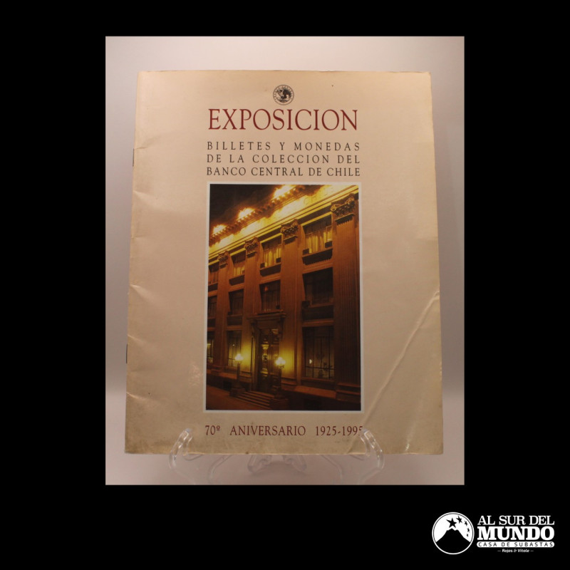 Catalogo: Exposicion - Billetes y Monedas de la Coleccion del Banco Central de C...