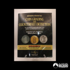 Official Guide to Coin Grading and Counterfeit Detection. PCGS. 1997.