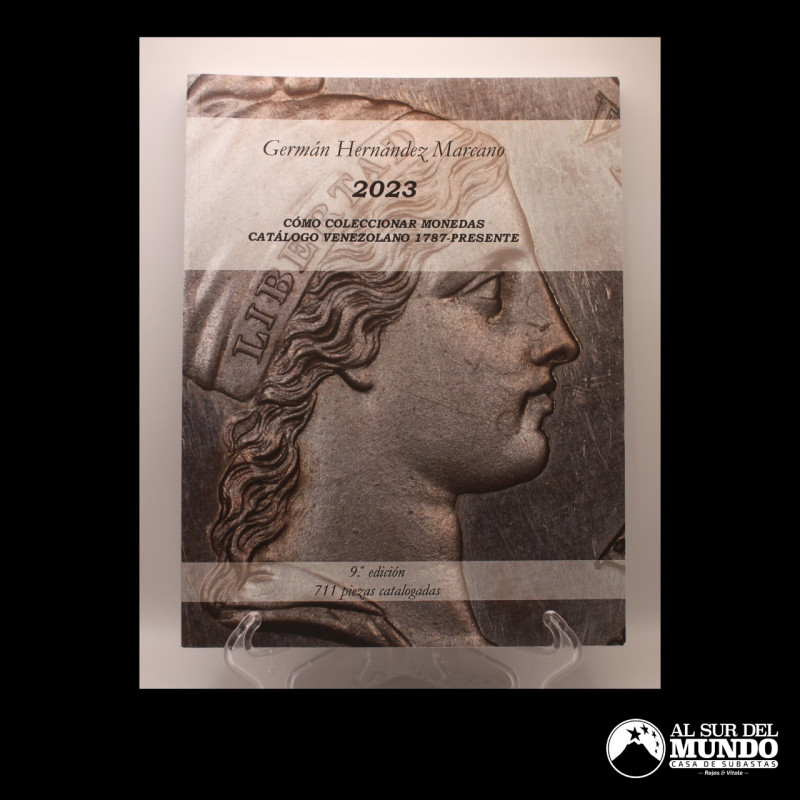 Libro: Como Coleccionar Monedas - 2023: Catalogo Venezolano 1787-Presente (9na e...