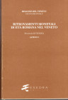 ASOLATI M. - CRISAFULLI C. - Ritrovamenti monetali di età romana nel Veneto. Provincia VI Venezia. Altino I. Comuna di Quarto d'Altino. Padova, 1999. ...