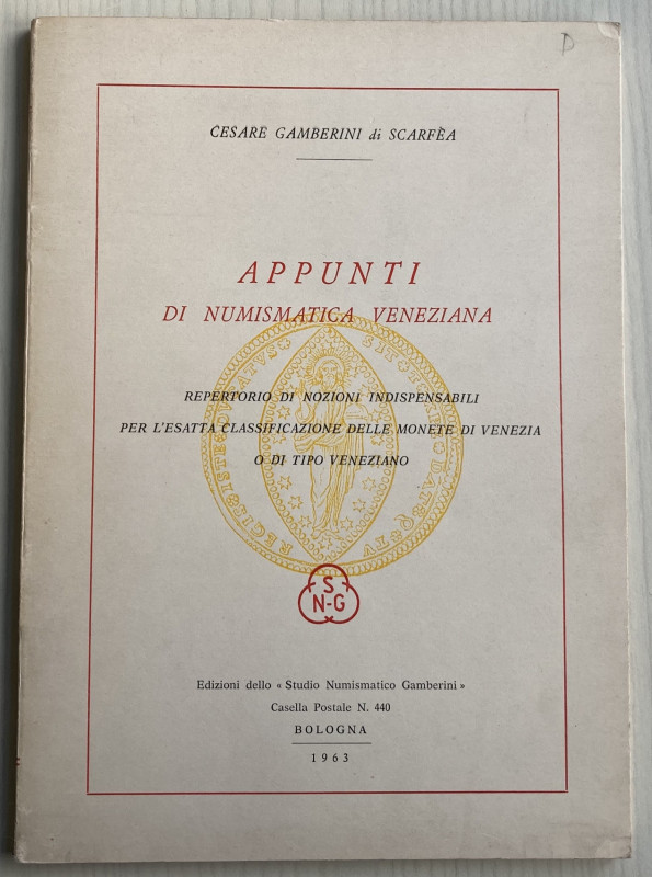 Gamberini di Scarfea C., Appunti di Numismatica Veneziana. Repertorio di Nozioni...