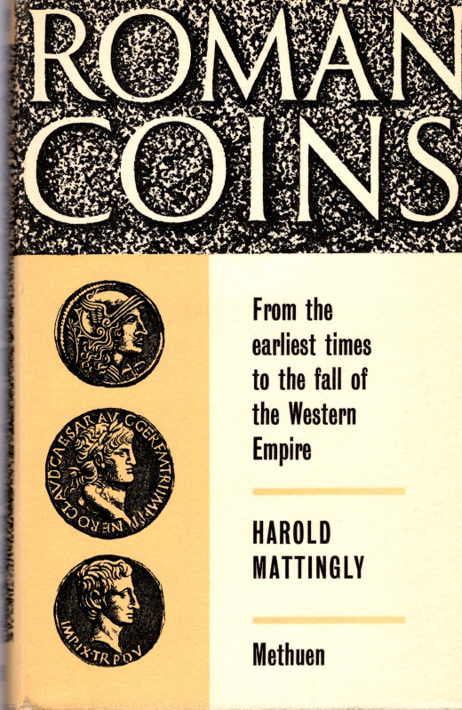 MATTINGLY H. - From the earliest times to the Western Empire. London, 1962. pp. ...