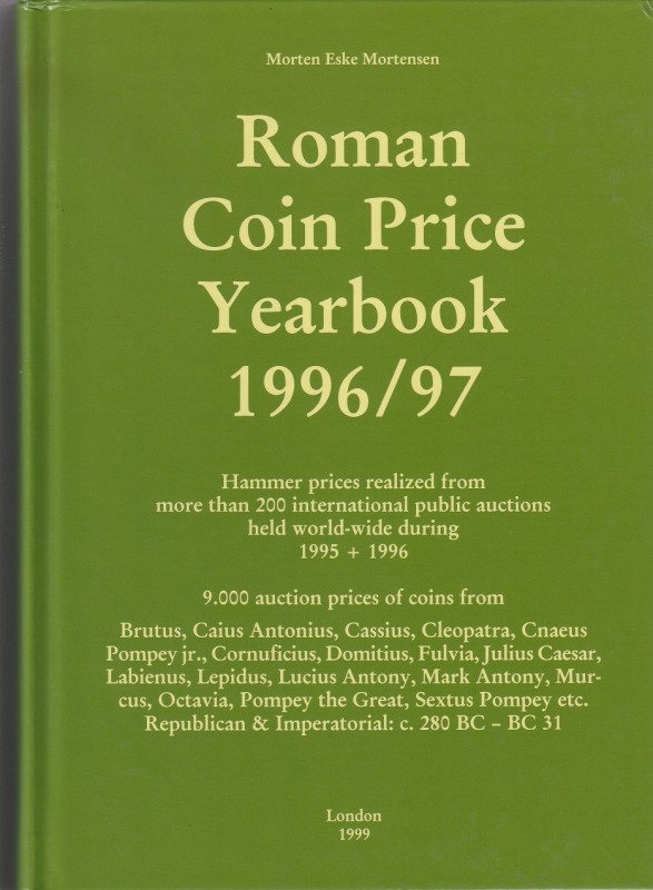 MORTENSEN Morten Eske. Roman Coin Price Yearbook 1996/97. London, 1999 Cartonato...