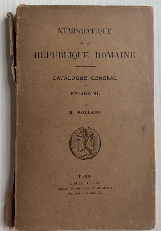 Rolland H. Numismatique de la Republique General et Raisonne. Paris Ciani (S.D.)...