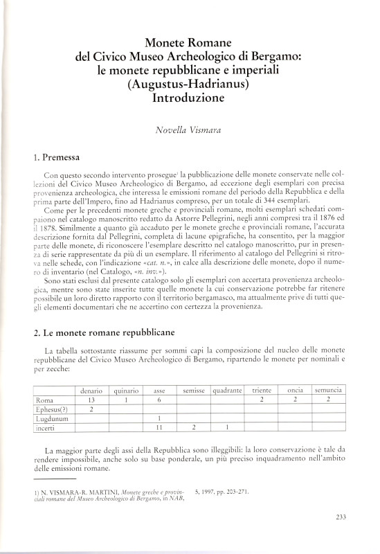 VISMARA N. - Monete romane del Civico Museo Archeologico di Bergamo; le monete r...
