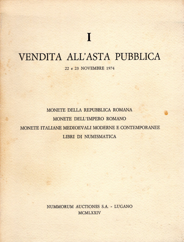 AUCTIONES. S.A. - Vendita N 1. Lugano, 22\23 – Novembre, 1974. Monete della Repu...