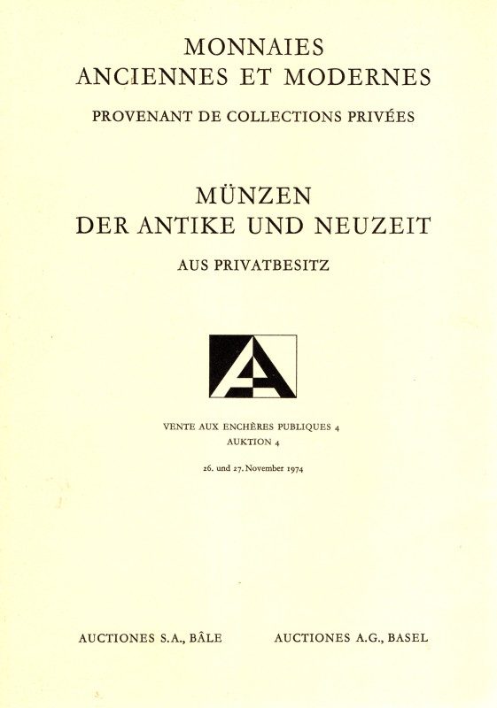 AUCTIONES A.G. - Auction 4. Basel, 26\27 - November, 1974. Munzen antike und neu...