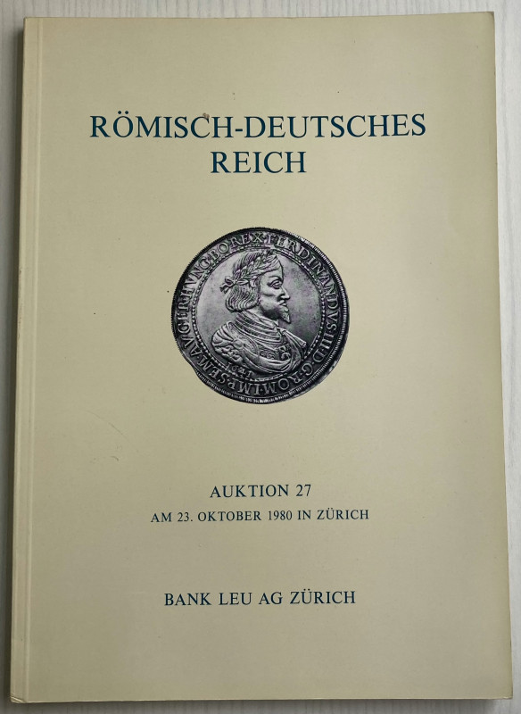 Bank Leu Auktion 27. Romisch-Deutsches Reich. Taler und Doppeltaler. Zurich 23 O...