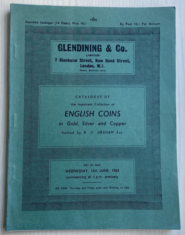 Glendining & Co. Catalogue of The Important Collection of English Coins in Gold,...