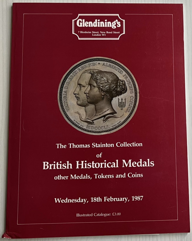 Glendining's, The Thomas Stainton Collection of British Historical Medals other ...