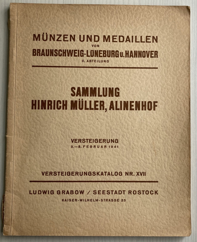 Grabow L. Sammlung Okonomierat Hinrich Muller, Alinenhof. Munzen und Medaillen v...