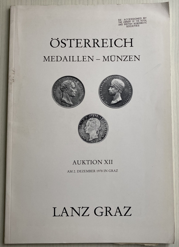 Lanz Graz Auktion XII. Oterreich Medallen, Munzen. Graz 2 Dezember 1978. Brossur...