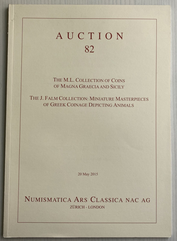 Nac Numismatica Ars Classica. Auction 82. The M.L. Collection of Coins of Magna ...