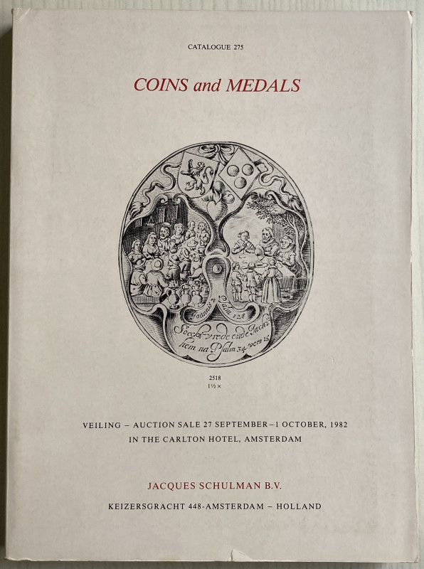 Schulman J. Catalogue 275. Coins and Medals. The Low Countries, Dutch Kingdom Gu...