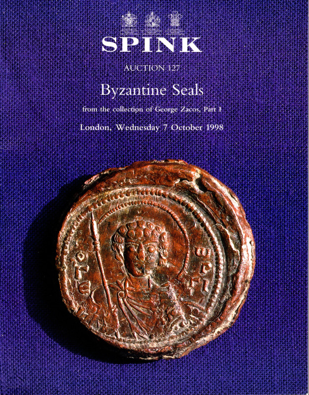 SPINK. Auction 127. Byzantine Seals from the collection of George Zacos. Part I....