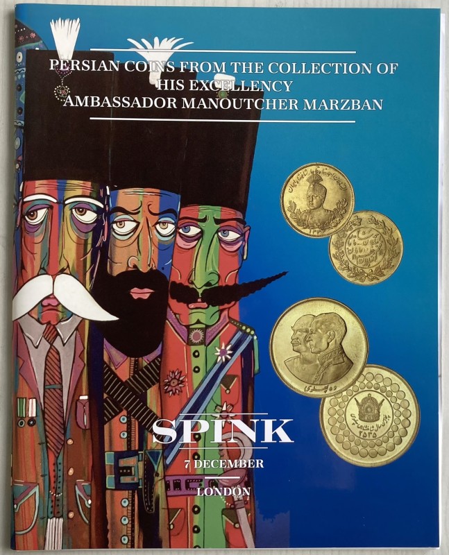 Spink Persian Coins from The Collection of his Excellency Ambassador Manoutcher ...