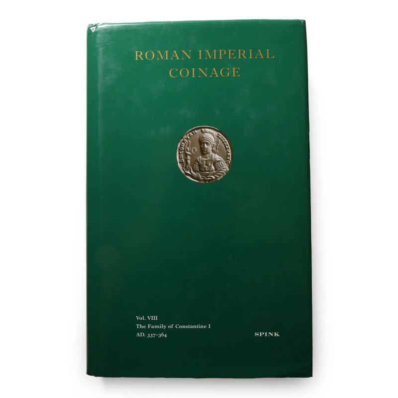 Roman Imperial Coinage Volume VIII - The Family of Constantine I - A.D. 337-364 ...