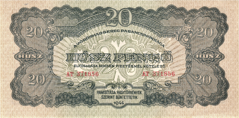 Hungary 20 Pengo 1944 Russian Occupation WWII

P# M6, N# 208473; # AT 371856; ...