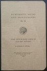 Newell E.T., Some Unpublished Coins of Eastern Dynasts. Numismatic Notes and Monographs No. 30. The American Numismatic Society, New York 1926. Brossu...
