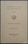 Newell E.T., The Fifth Dura Hoard. Numismatic Notes and Monograph No. 58. The American Numismatic Society, New York 1933. Brossura editoriale, 14pp., ...