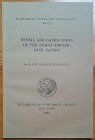 Boyce A.A., Festal and Dated Coins of the Roman Empire: Four Papers. Numismatic Notes and Monographs No. 153. The American Numismatic Society, New Yor...