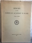 BUTTREY T. V. - Cosa: The coins. L’Aquila: In Memoirs of the American Academy in Rome, Volume XXXIV, 1980. pp. 280, 43 piantine; tavv. 43. Buttrey’s i...