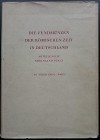 Die Fundmünzen der römischen Zeit in Deutschland, Abteilung IV Rheinland-Pfalz - Band 3/1 Stadt Trier (3001- 3002). Verlag Gebr.Mann, Berlin 1970. Cop...