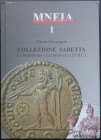 Marveggio C., Collezione Sabetta, Gabinetto Numismatico e Medagliere delle Raccolte Artistiche del Castello, Constantinus - Licinius (313-337 d.C.). M...
