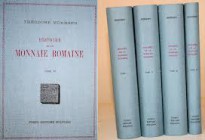 MOMMSEN T. – Histoire de la monnaie romaine. Bologna, 1968. 4 voll. pp. 1887. Ristampa anastatica dell’edizione originale di Paris, 1865-75.