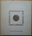 Bertram F., Weber R., Catalogue of Israel’s 20 Years Coins and Currency. Louis Denberg Foundation, New York 1968. Copertina rigida, 127pp., illustrazi...