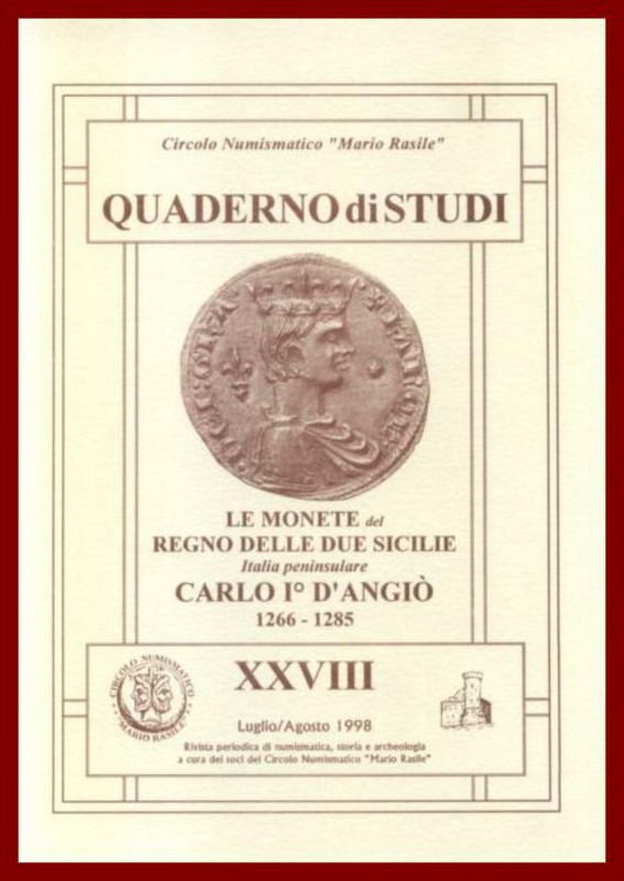 Circolo Numismatico Mario Rasile Quaderno di Studi XXVIII, Luglio/Agosto 1998. M...