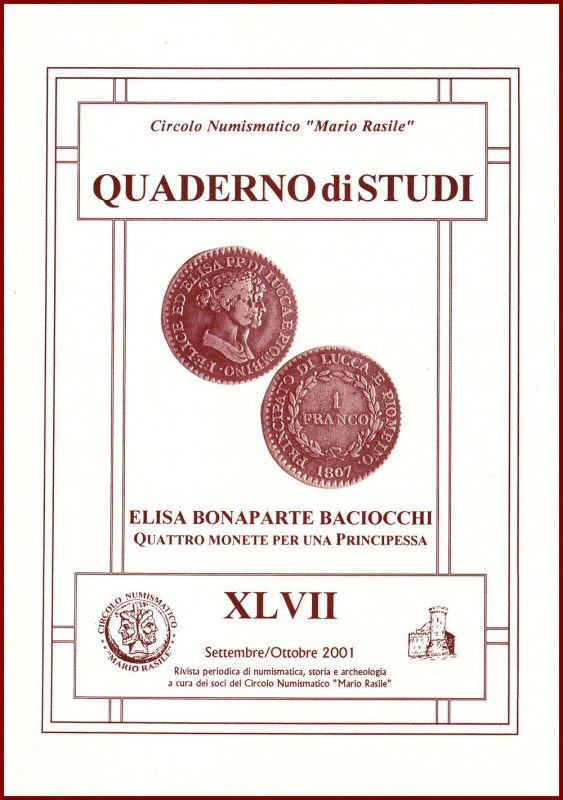 Circolo Numismatico Mario Rasile, QUADERNO DI STUDI XLVII, Settembre/Ottobre 200...